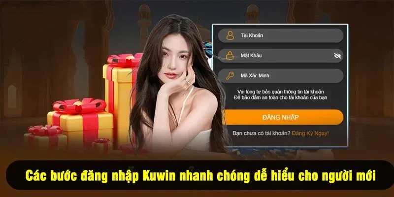 Các bước đăng nhập Kuwin nhanh chóng dễ hiểu cho người mới